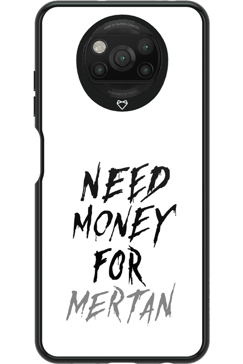 Need Money For Mertan - Xiaomi Poco X3 Pro