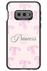 Princess Material - Samsung Galaxy S10e