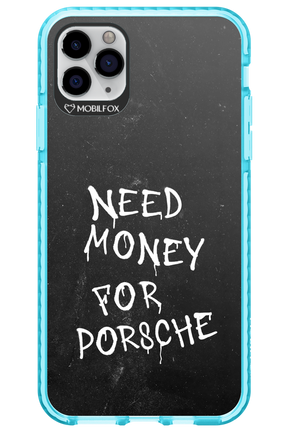 Need Money II - Apple iPhone 11 Pro Max
