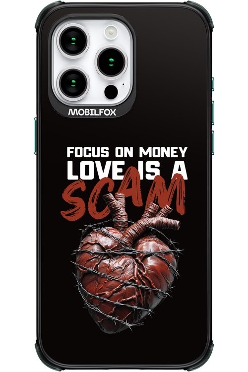 Focus on money, love is a scam - Apple iPhone 15 Pro Max