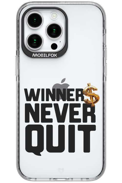 Winners Never Quit - Apple iPhone 15 Pro Max