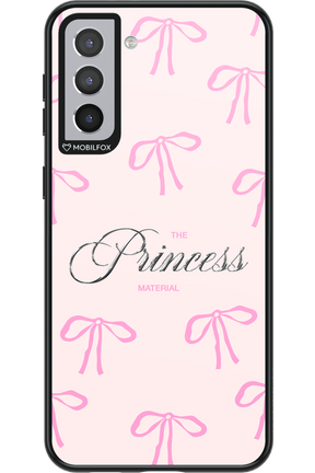 Princess Material 2.0 - Samsung Galaxy S21+