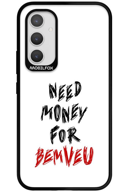 Need Money For Bemveu - Samsung Galaxy A54