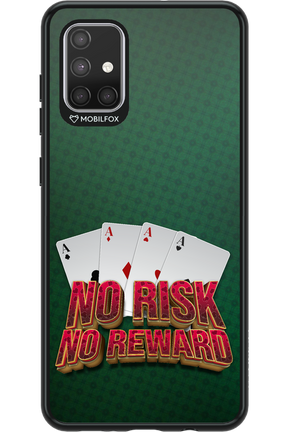 No Risk No Reward - Samsung Galaxy A71