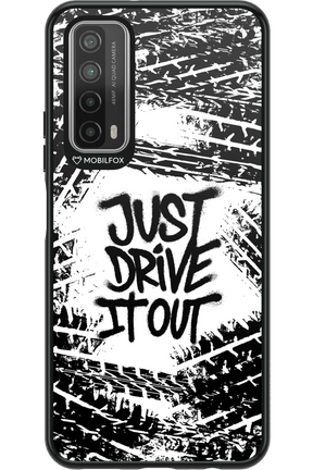 Drive It Out - Huawei P Smart 2021