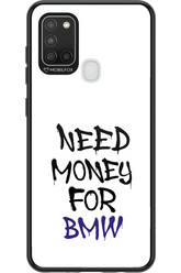 Need Money For BMW - Samsung Galaxy A21 S