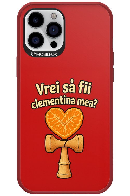 Vrei Sa Fil Clementina Mea 2.0 - Apple iPhone 12 Pro Max