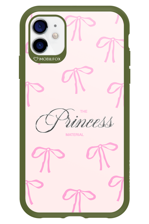 Princess Material - Apple iPhone 11