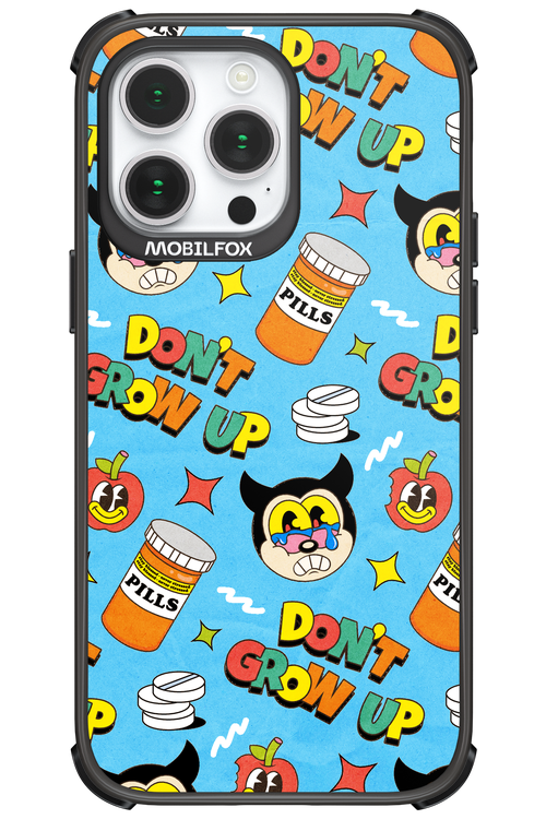 don_t grow up 2.0 - Apple iPhone 14 Pro Max