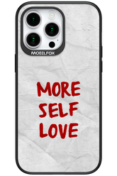More Self Love 2.0 - Apple iPhone 15 Pro Max