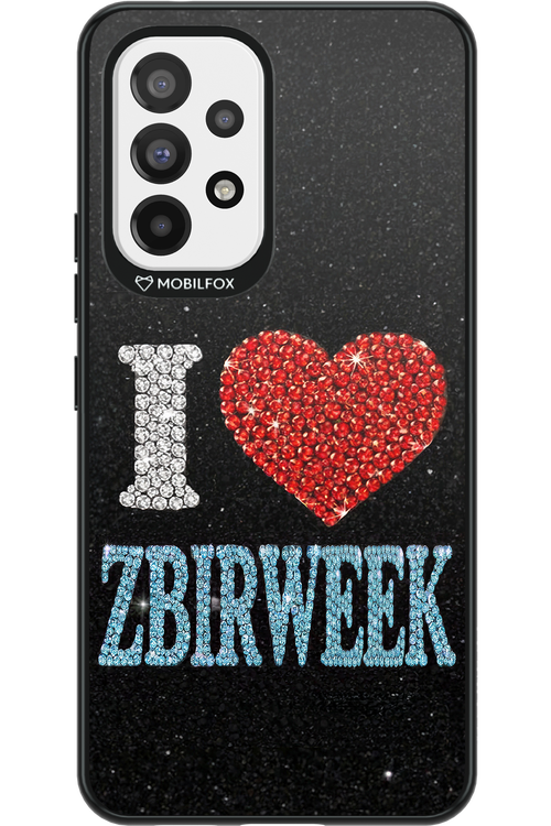 I LOVE ZBIRWEEK 2.0 - Samsung Galaxy A53