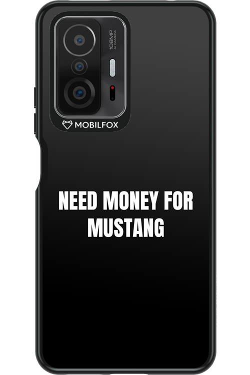 Need Money Black - Xiaomi Mi 11T