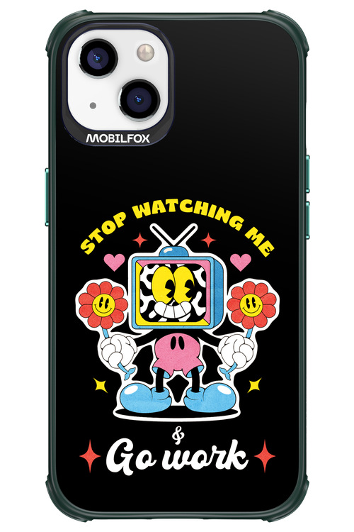 stop watching me 2.0 - Apple iPhone 13