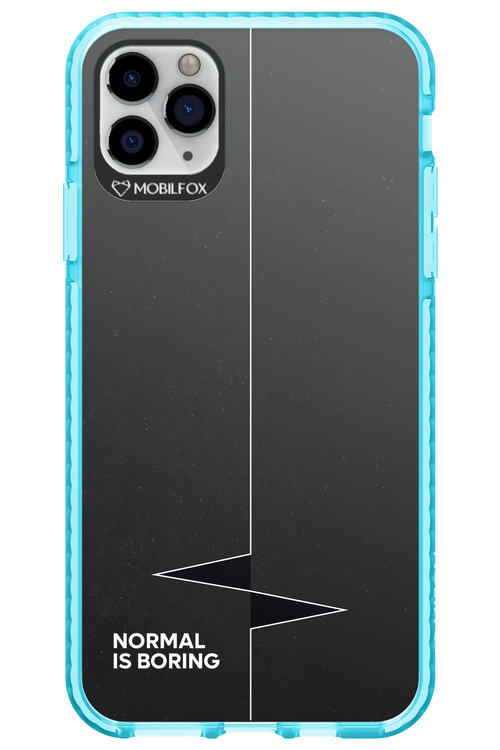 Normal Is Boring 2.0 - Apple iPhone 11 Pro Max