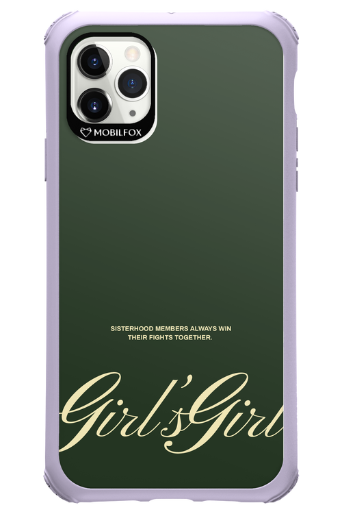 Girl’s girl - Apple iPhone 11 Pro Max