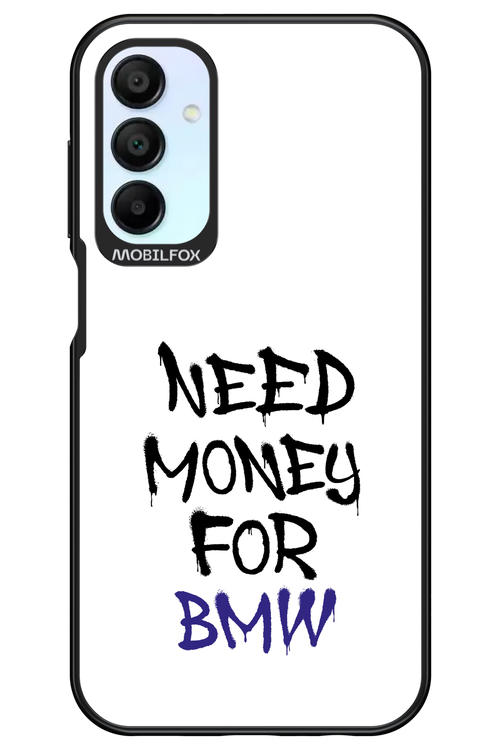 Need Money For BMW - Samsung Galaxy A15