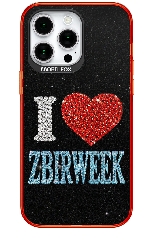 I LOVE ZBIRWEEK 2.0 - Apple iPhone 15 Pro Max