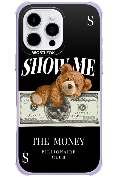 Show Me The Money 2.0 - Apple iPhone 16 Pro Max