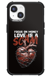 Focus on money, love is a scam - Apple iPhone 14