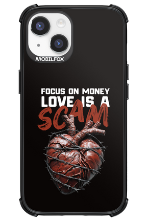 Focus on money, love is a scam - Apple iPhone 14