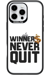 Winners Never Quit - Apple iPhone 16 Pro Max