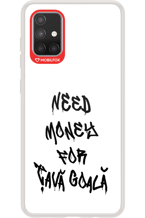 Need Money For Tava Black - Samsung Galaxy A71