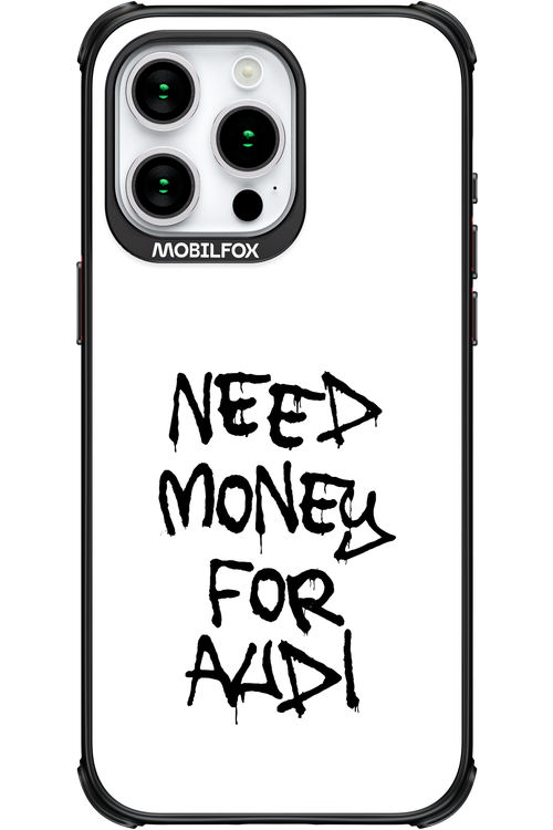 Need Money For Audi Black - Apple iPhone 15 Pro Max