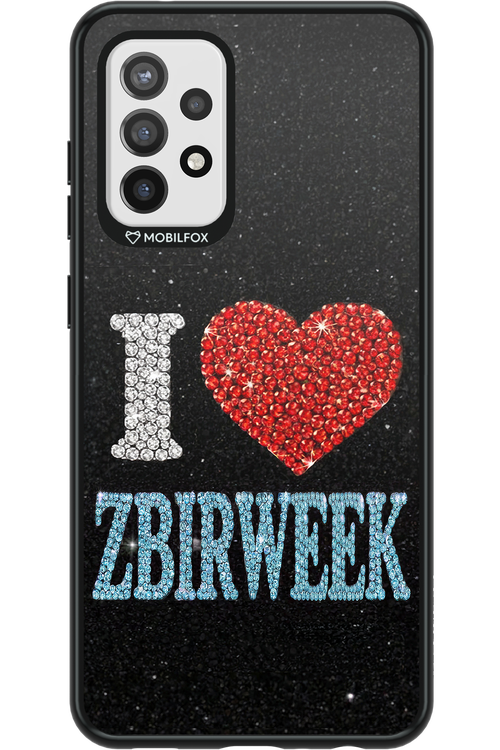 I LOVE ZBIRWEEK 2.0 - Samsung Galaxy A72