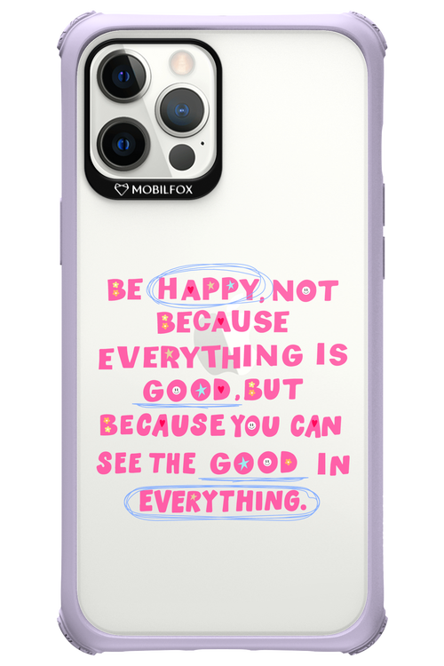 Be Happy 2.0 - Apple iPhone 12 Pro Max