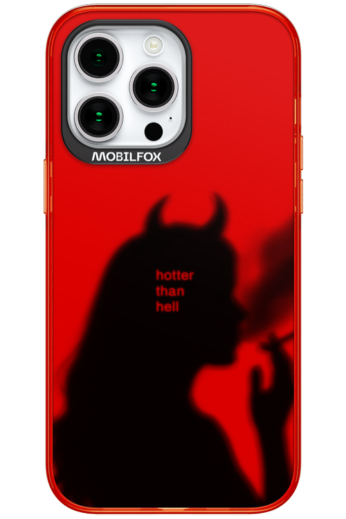 Hotter Than Hell - Apple iPhone 15 Pro Max