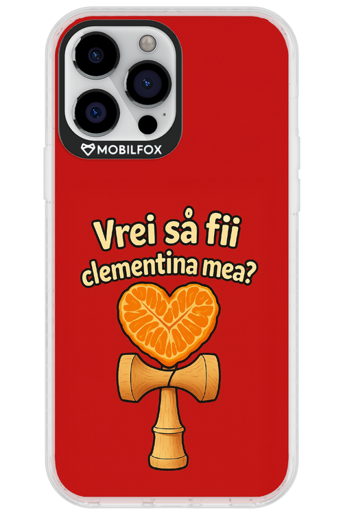 Vrei Sa Fil Clementina Mea - Apple iPhone 13 Pro Max