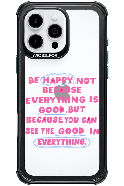 Be Happy 2.0 - Apple iPhone 16 Pro Max