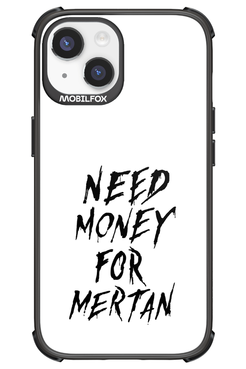 Need Money For Mertan Black - Apple iPhone 14