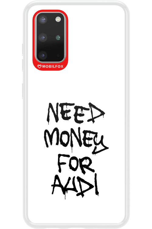 Need Money For Audi Black - Samsung Galaxy S20+