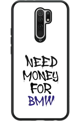 Need Money For BMW - Xiaomi Redmi 9