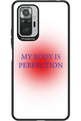 My body is perfection - Xiaomi Redmi Note 10 Pro