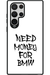 Need Money For BMW Black - Samsung Galaxy S22 Ultra