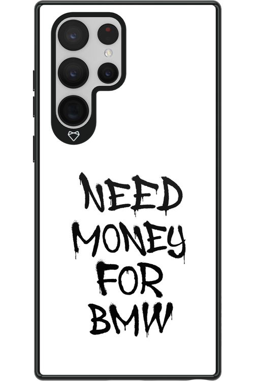 Need Money For BMW Black - Samsung Galaxy S22 Ultra