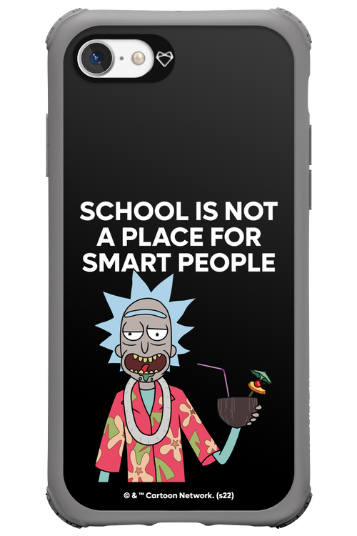 School is not for smart people - Apple iPhone 7