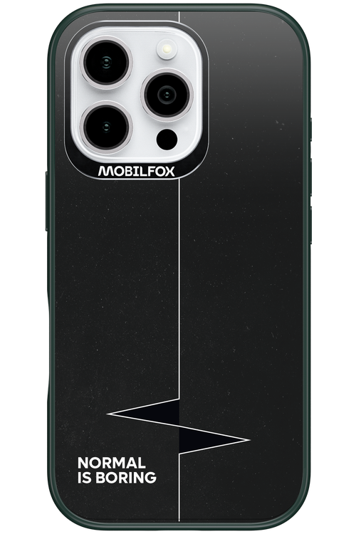 Normal Is Boring 2.0 - Apple iPhone 16 Pro