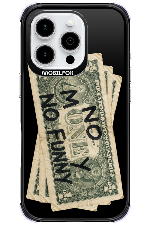 No Money No Funny 2.0 - Apple iPhone 16 Pro