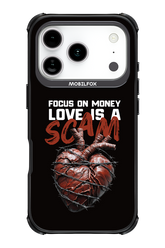 Focus on money, love is a scam - Apple iPhone 17 Pro