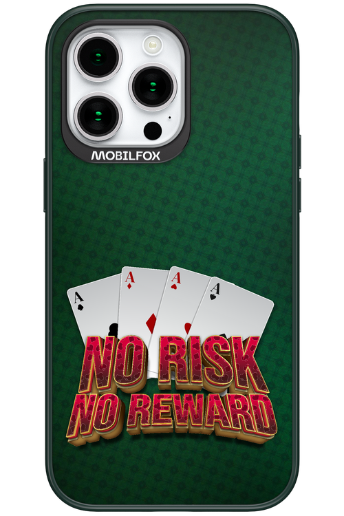 No Risk No Reward - Apple iPhone 15 Pro Max