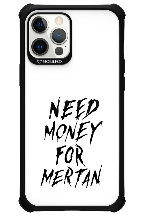 Need Money For Mertan Black - Apple iPhone 12 Pro Max