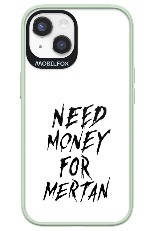 Need Money For Mertan Black - Apple iPhone 14