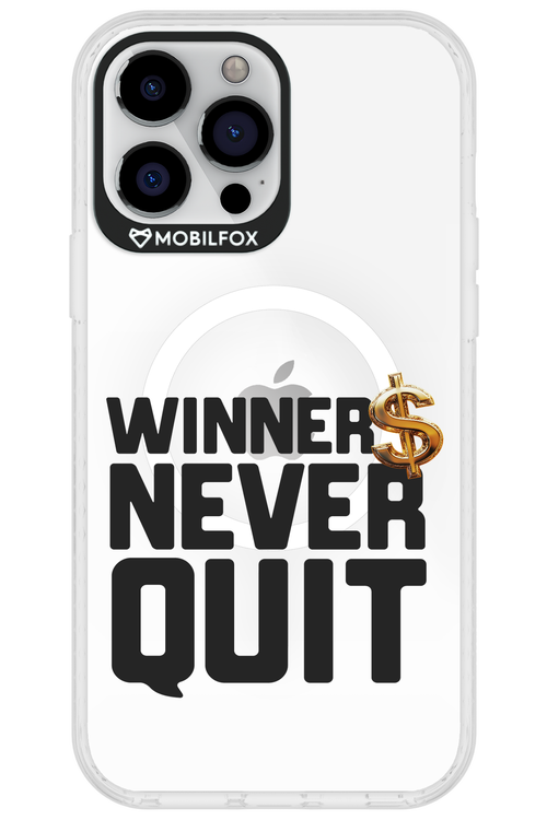 Winners Never Quit - Apple iPhone 13 Pro Max