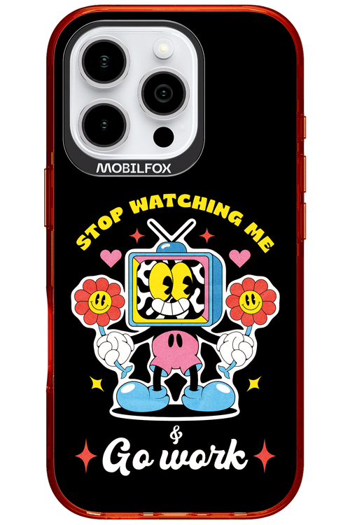 stop watching me 2.0 - Apple iPhone 16 Pro
