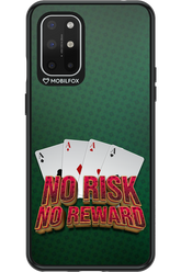 No Risk No Reward - OnePlus 8T