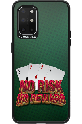 No Risk No Reward - OnePlus 8T