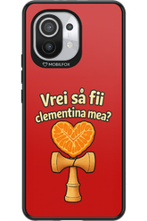 Vrei Sa Fil Clementina Mea - Xiaomi Mi 11 5G
